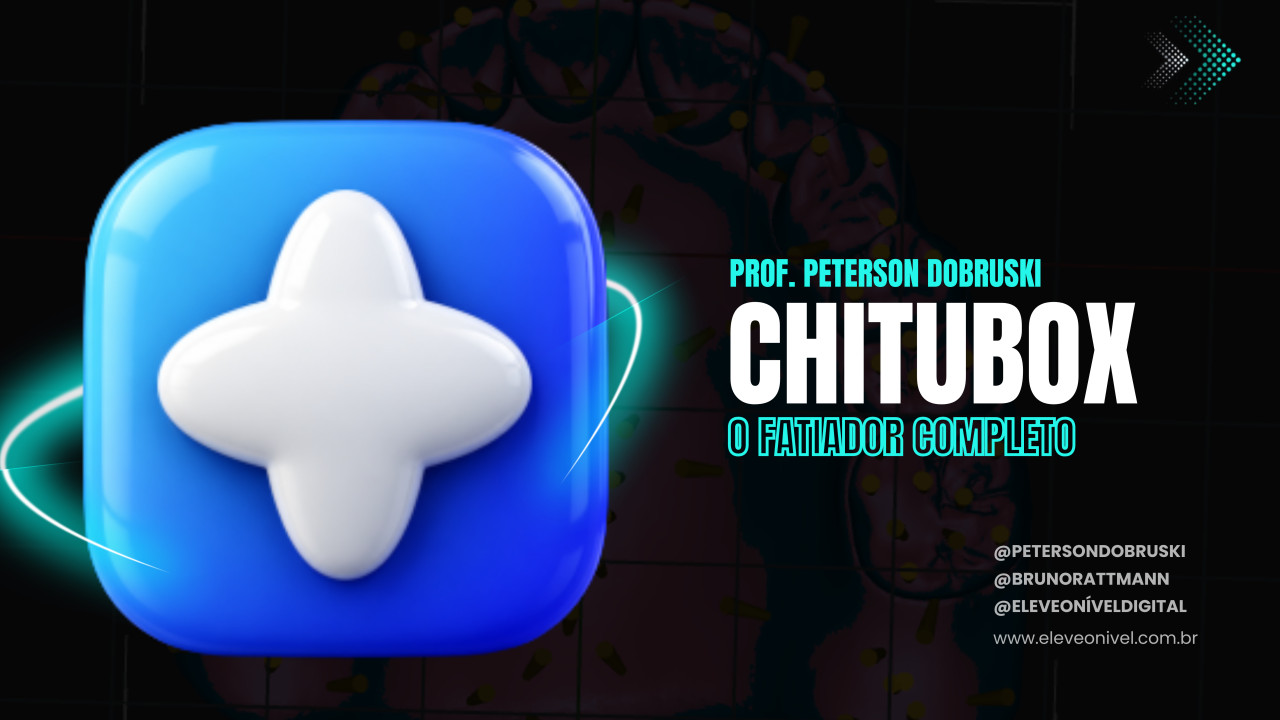 CHITUBOX - Não apenas fatiar, mas garantir o resultado clínico de excelência e a maior longevidade das peças.